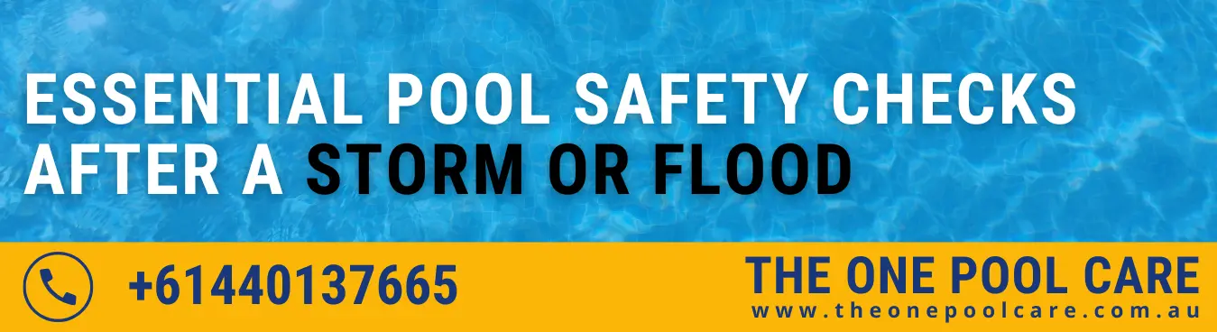 Essential Pool Safety Checks