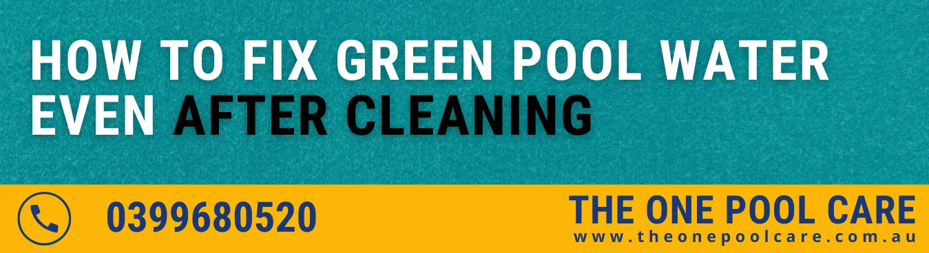 Fix Green Pool Water