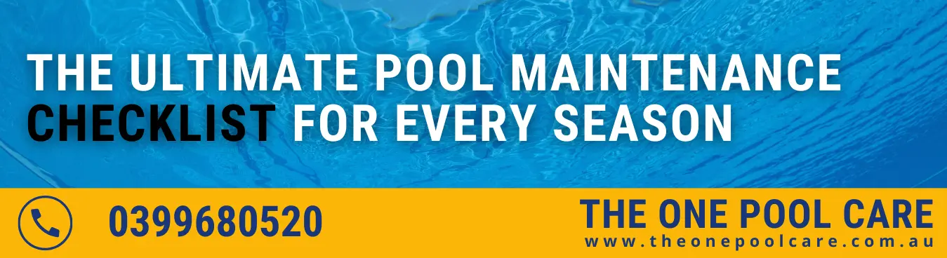 Pool Maintenance Checklist