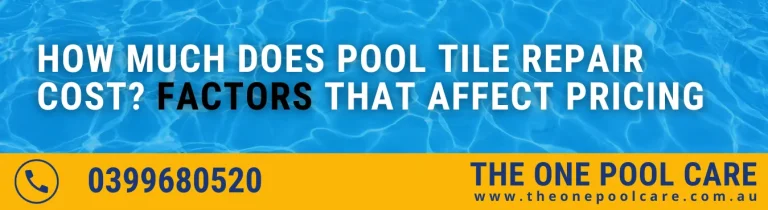 Pool Tile Repair Cost