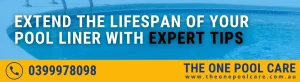 Extend the Lifespan of Your Pool Liner