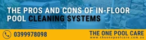 In-Floor Pool Cleaning Systems