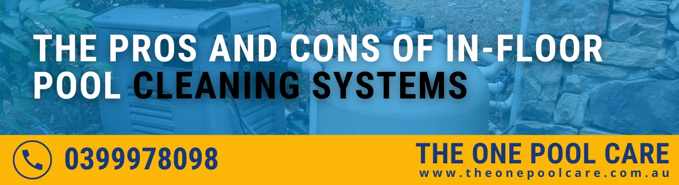 In-Floor Pool Cleaning Systems