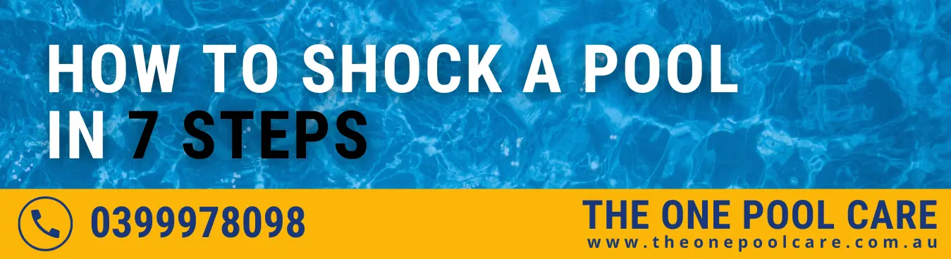 Shock a Pool in 7 Steps