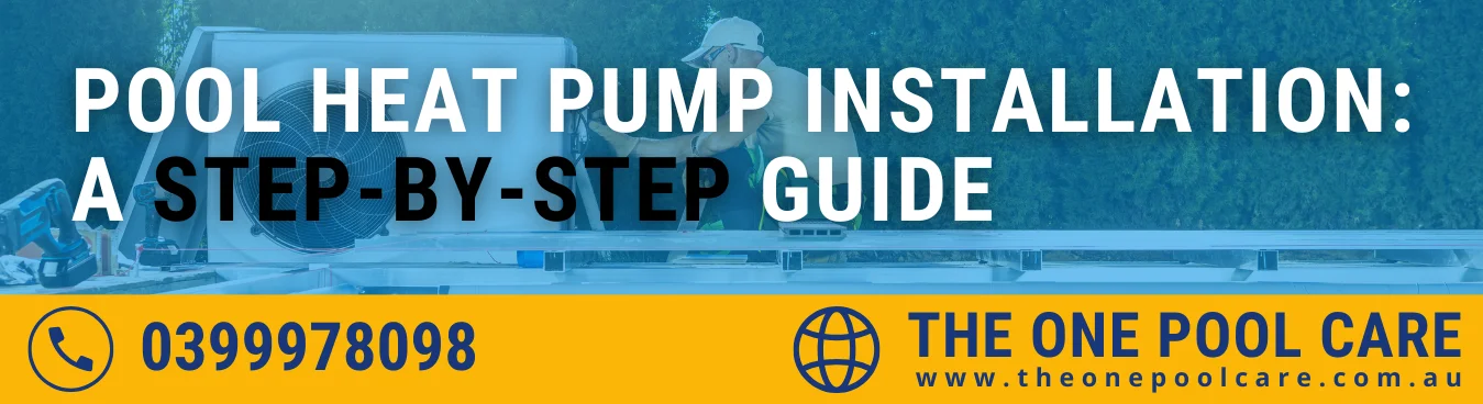 Pool Heat Pump Installation