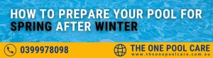 Prepare Your Pool for Spring After Winter