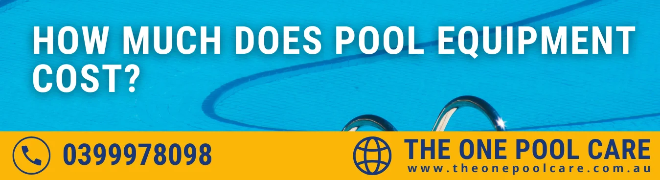 Pool Equipment Cost