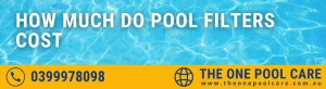 How Much Do Pool Filters Cost