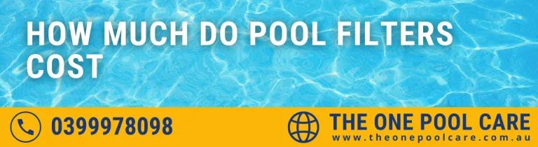 How Much Do Pool Filters Cost
