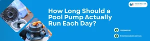 Pool Pump Run Each Day