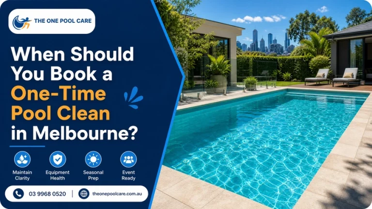 One-Time Pool Clean in Melbourne