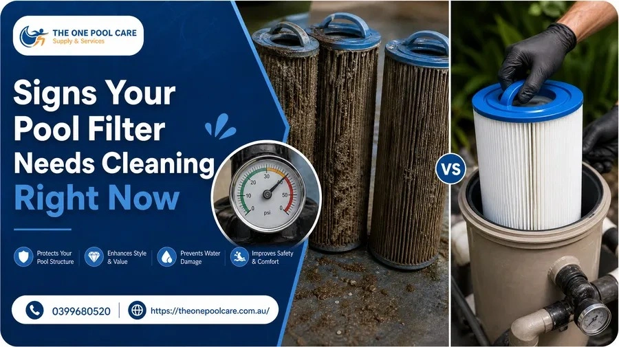 Signs Your Pool Filter Needs Cleaning Right Now