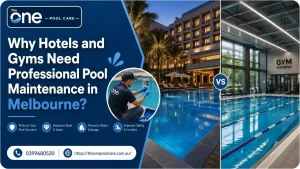 Hotels and Gyms Need Professional Pool Maintenance