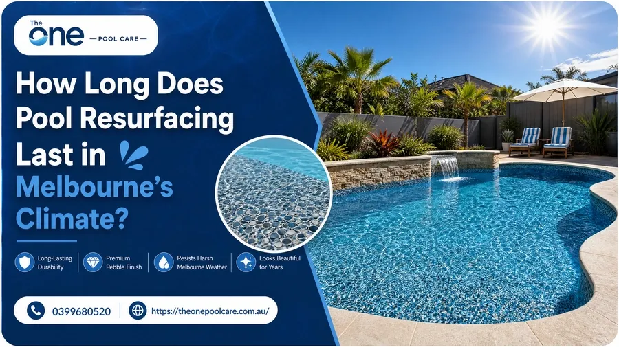 Pool Resurfacing Durability