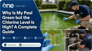 Pool Green but the Chlorine Level Is High